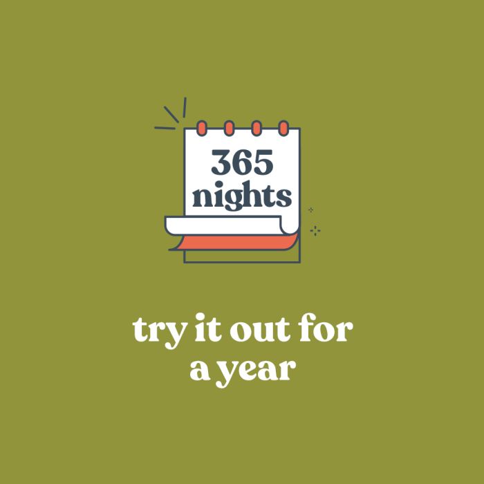 365 night sleep trial, try it out for a year